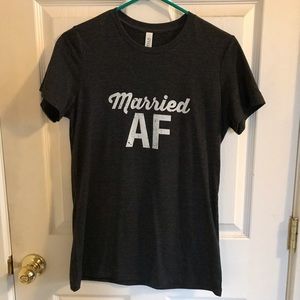 Bella Married AF Tee